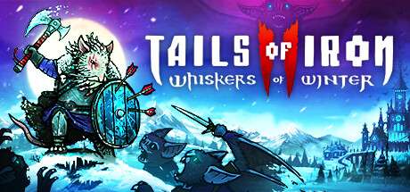 《铁尾传奇2 冬之须 Tails of Iron 2 Whiskers of Winter》Build.17373478-官中简体|容量4GB
