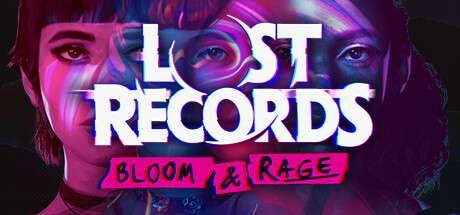 《失落的记录：绽放与愤怒 Lost Records: Bloom & Rage》Build.17370633-官中简体|容量43.2GBGB