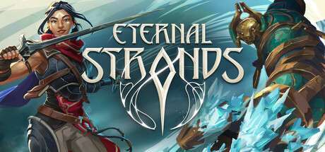 【Steam新游学习版】《永恒之链 Eternal Strands》FLT-官中简体|容量18GB