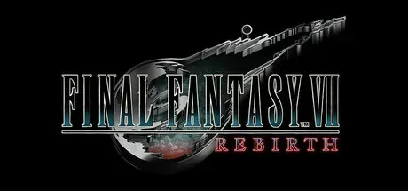 【Steam新游】《最终幻想7：重生 FINAL FANTASY VII REBIRTH》P2P免安装/免解压/FLT镜像-官中简体|容量153GB